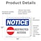 Signmission Restricted Access Sign, Vinyl Decal, 14in W x 10in L, 2PK OS-2PACK-NS-D-1014-L-18072 - alternate 4